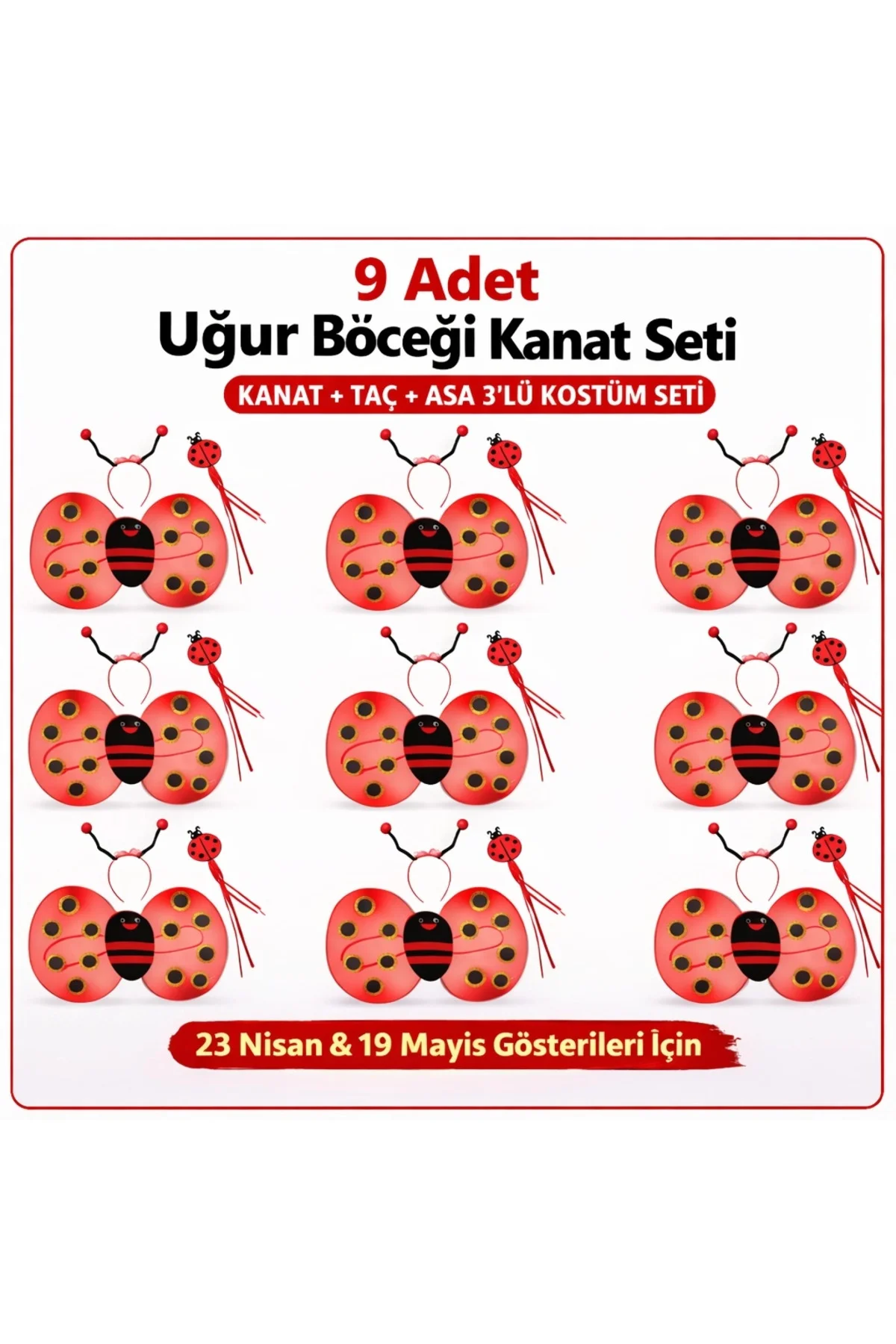 9’Lu Uğur Böceği Ateş Böceği Kostüm Seti – Kanat Taç Asa 9’Lu Uğur Böceği Ateş Böceği Kostüm Seti – Kanat Taç Asa