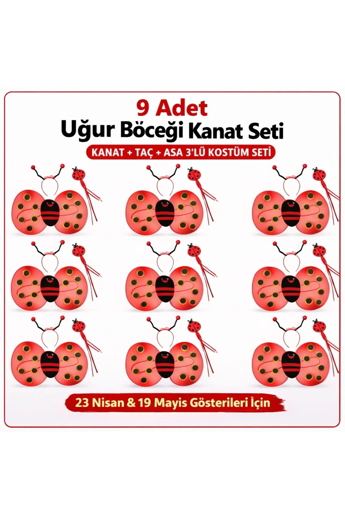 9’Lu Uğur Böceği Ateş Böceği Kostüm Seti – Kanat Taç Asa 9’Lu Uğur Böceği Ateş Böceği Kostüm Seti – Kanat Taç Asa