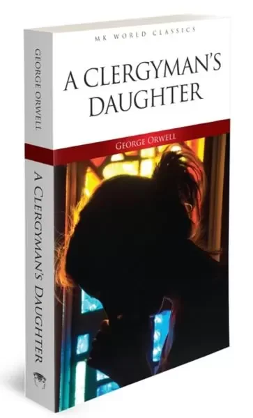 A Clergyman's Daughter - İngilizce Klasik Roman Fiyatı, Yorumları ve Özellikleri