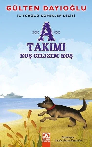 A Takımı - Koş Cılızım Koş - İz Sürücü Köpekler Dizisi 4 Fiyatı, Yorumları ve Özellikleri