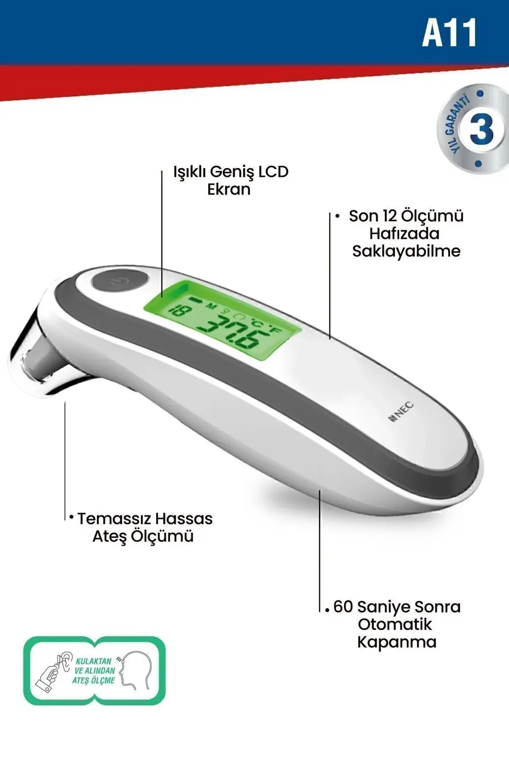 A11 Geniş Ekranlı Kulaktan Ve Alından Dijital Temassız Ateş Ölçer