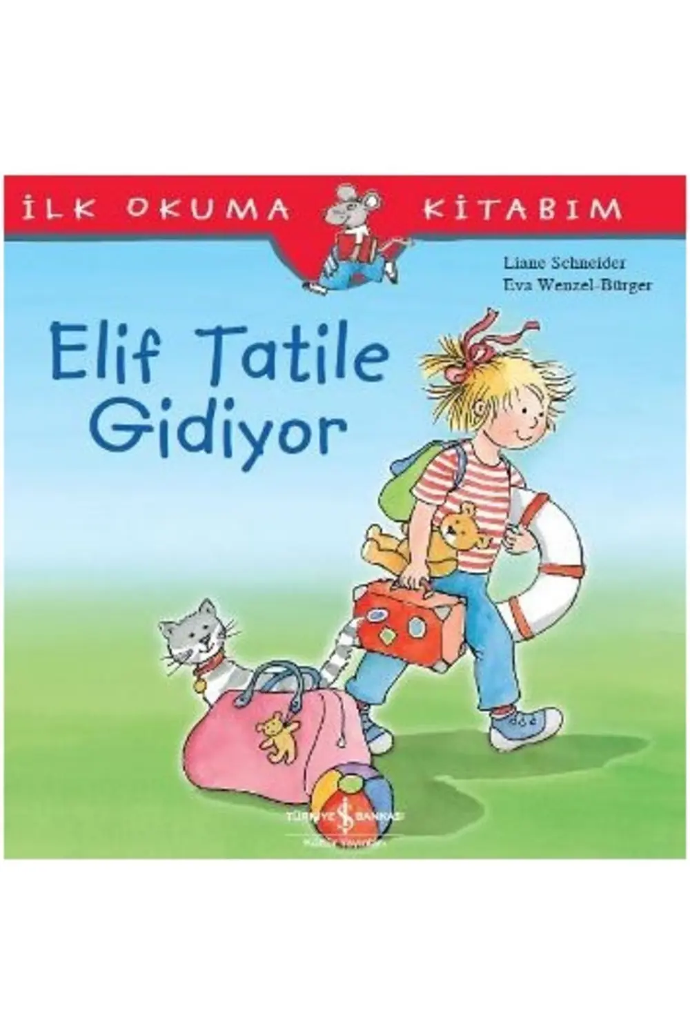 AAAA İlk Okuma Kitabım - Elif Tatile Gidiyor AAAA İlk Okuma Kitabım - Elif Tatile Gidiyor