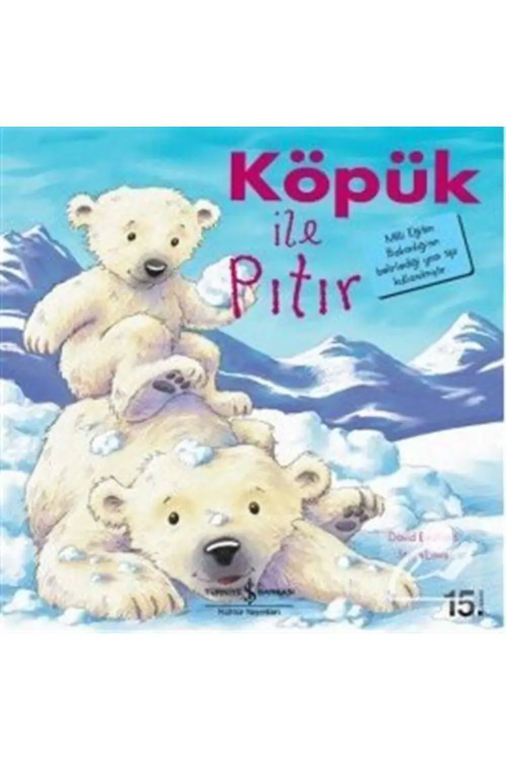 AAAA Köpük Ile Pıtır / Ilk Okuma Kitaplarım