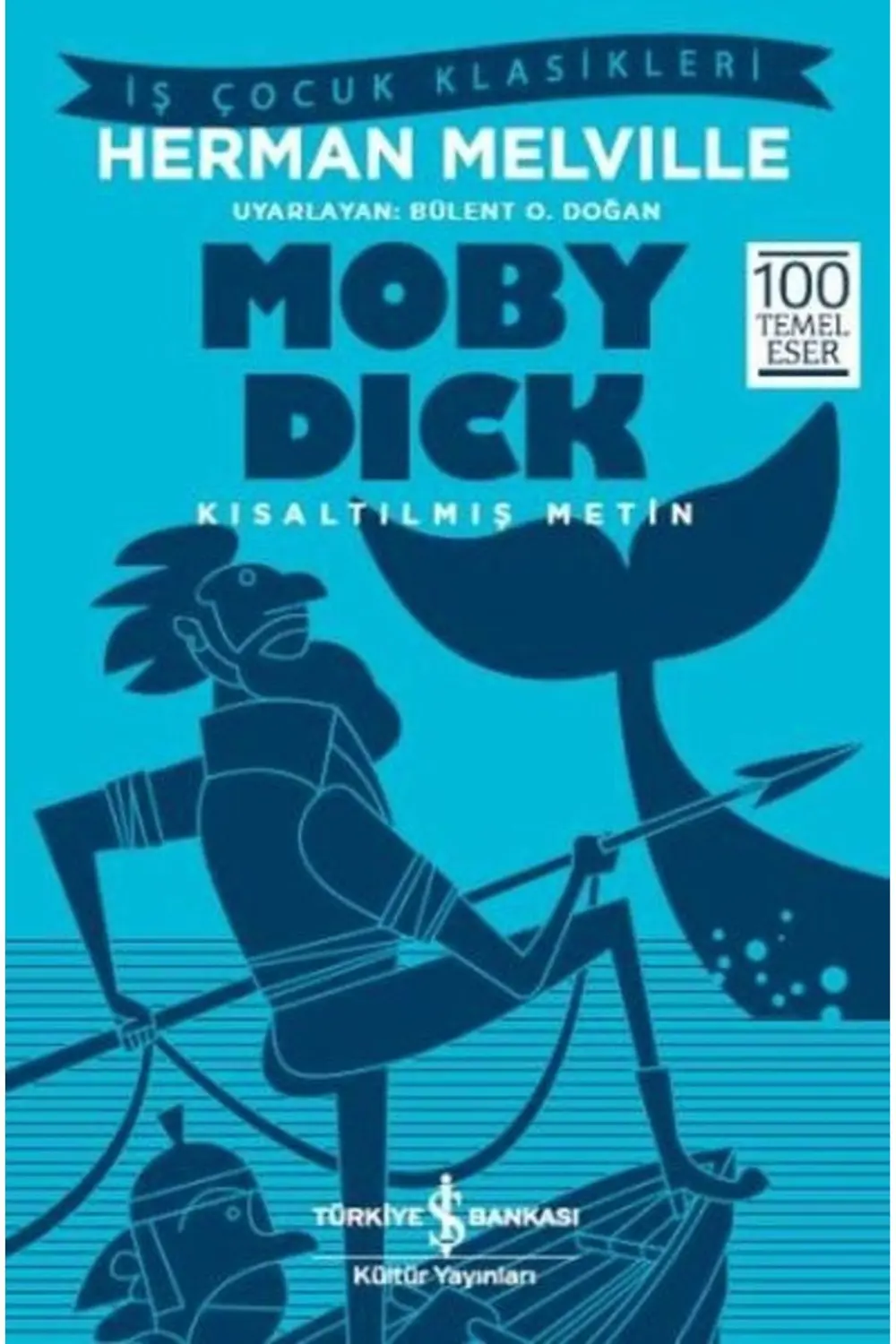 AAAA Moby Dick (KISALTILMIŞ METİN)