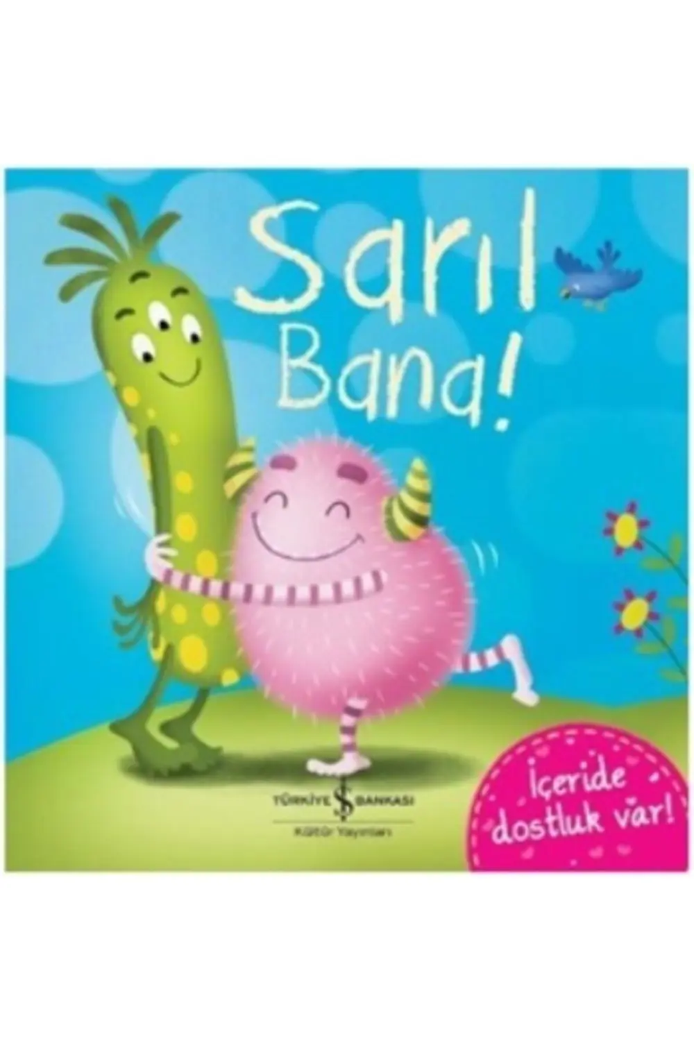 AAAA Sarıl Bana!