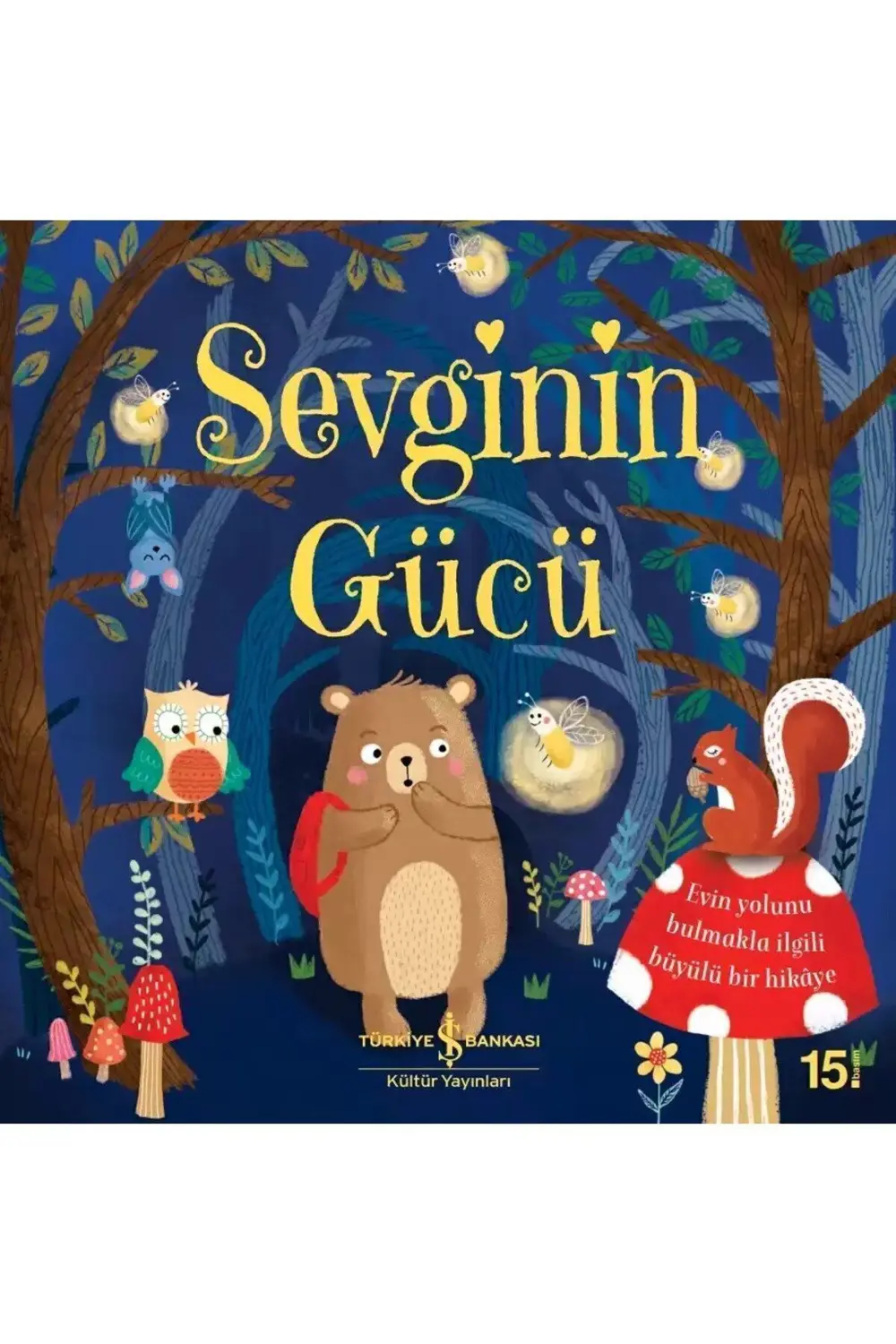 AAAA Sevginin Gücü (4-8 Yaş) (Caroline Richards)
