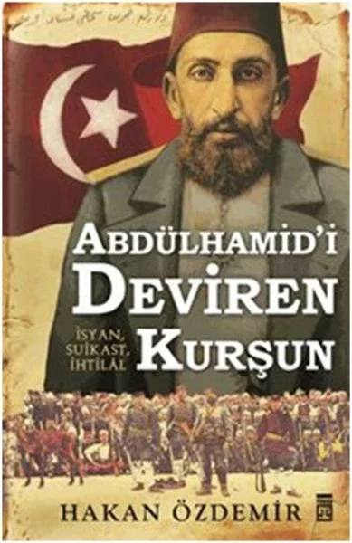 Abdülhamid'i Deviren Kurşun Fiyatı, Yorumları ve Özellikleri