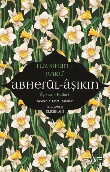 Abherül-Âşıkin &amp; Aşıkların Halleri