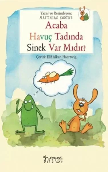 Acaba Havuç Tadında Sinek Var Mıdır? Fiyatı, Yorumları ve Özellikleri