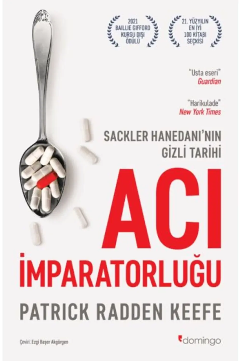 Acı İmparatorluğu Sackler Hanedanının Gizli Tarihi