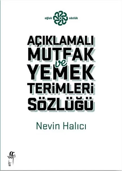 Açıklamalı Mutfak ve Yemek Terimleri Sözlüğü Fiyatı, Yorumları ve Özellikleri