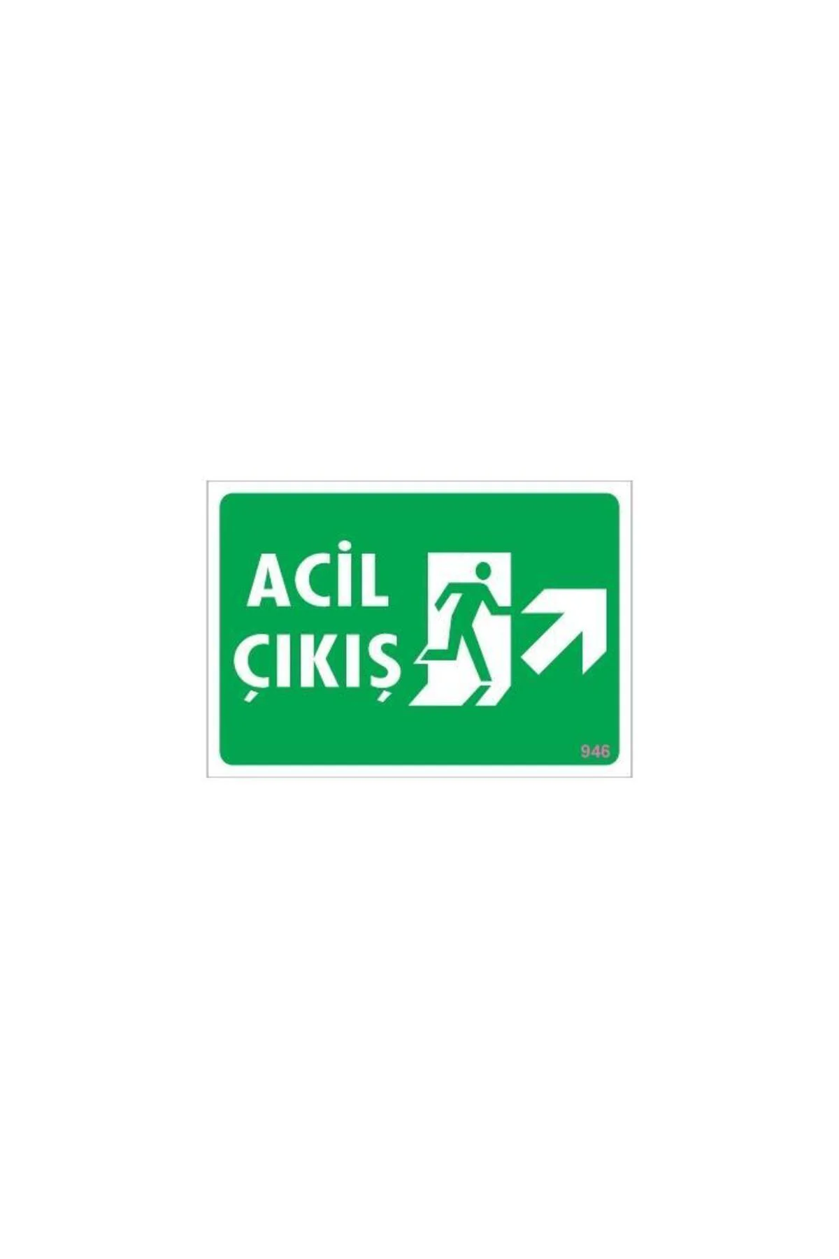 Acil Çıkış Uyarı Levhası 17,5x25 KOD: 946 Acil Çıkış Uyarı Levhası 17,5x25 KOD: 946
