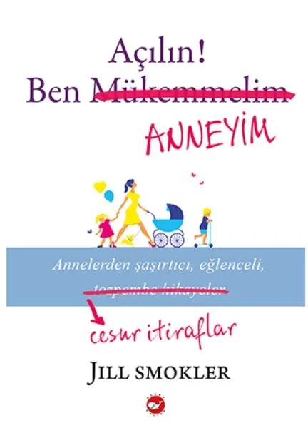 Açılın! Ben Anneyim Fiyatı, Yorumları ve Özellikleri