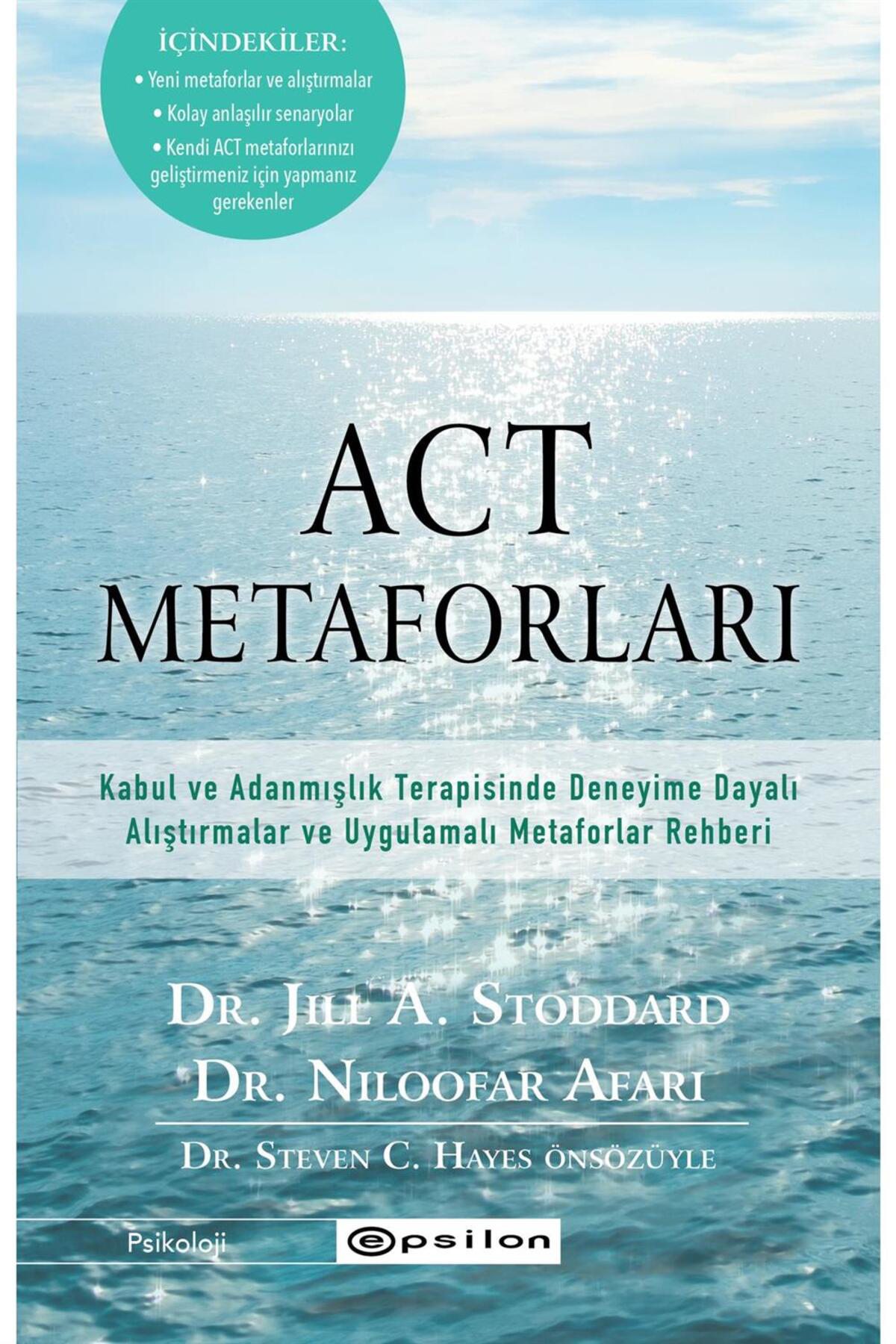 Epsilon Yayınevi Act Metaforları / Dr. Jill A. Stoddard-Dr. Niloofar Afari