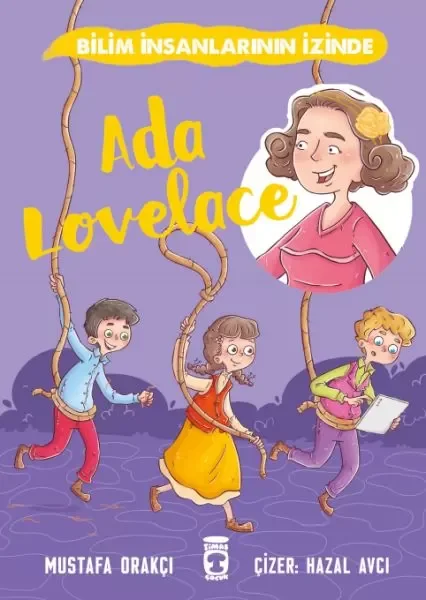 Ada Lovelace - Bilim İnsanlarının İzinde Fiyatı, Yorumları ve Özellikleri