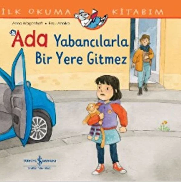 Ada Yabancılarla Bir Yere Gitmez İlk Okuma Kitabım Fiyatı, Yorumları ve Özellikleri