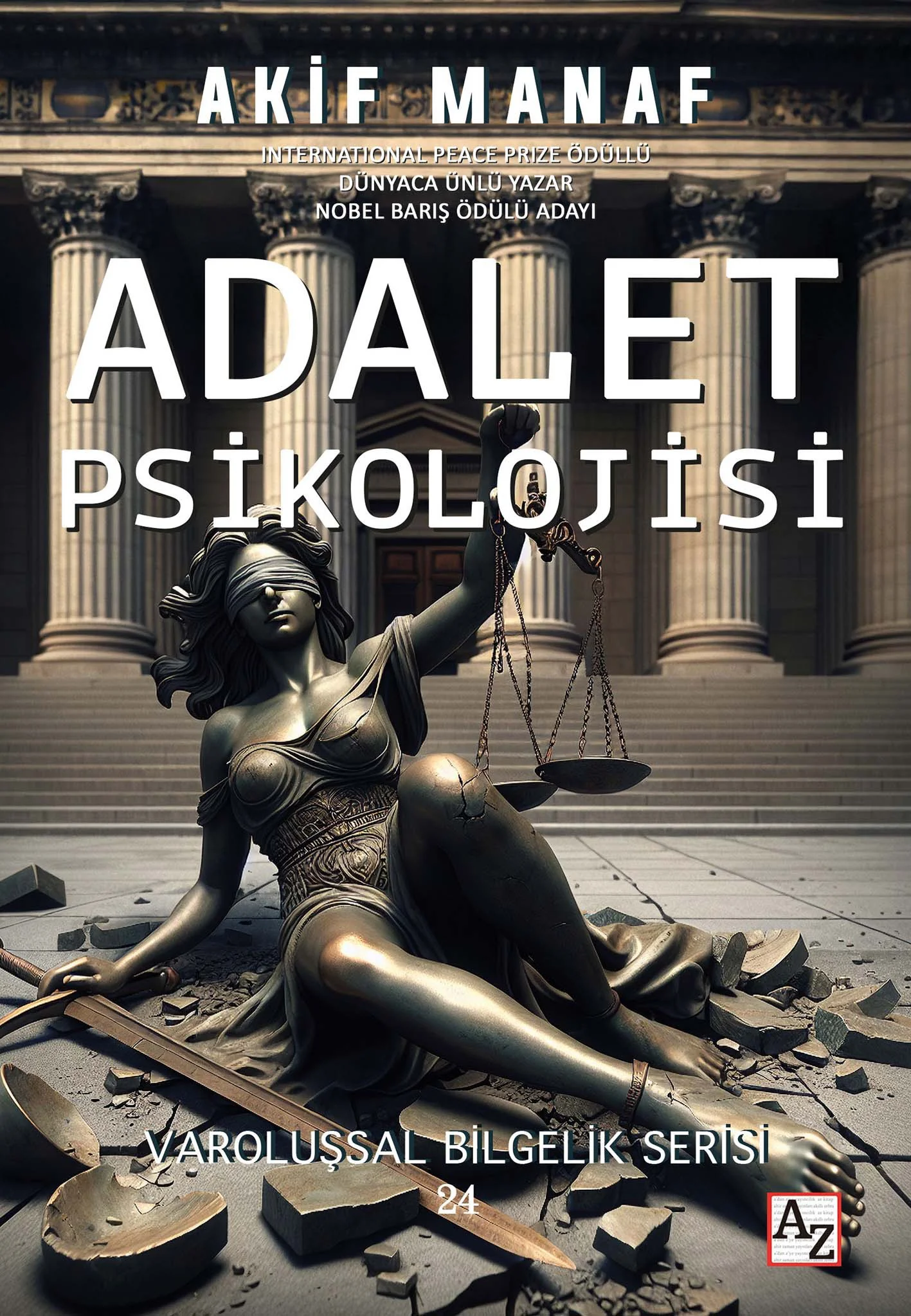 Adalet Psikolojisi - Akif Manaf Adalet Psikolojisi - Akif Manaf
