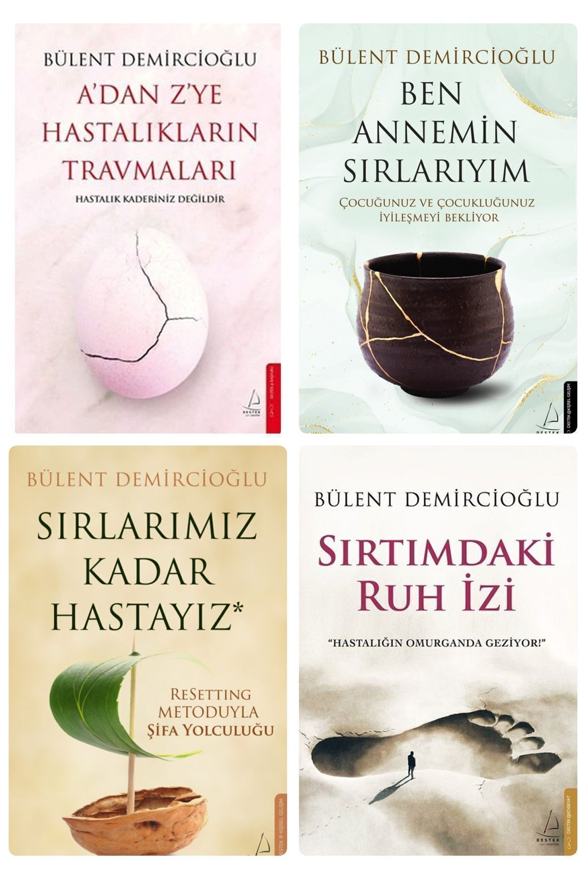 A’dan Z’ye Hastalıkların Travmaları-Sırtımdaki Ruh İzi -4 Kitap Bülent Demircioğlu