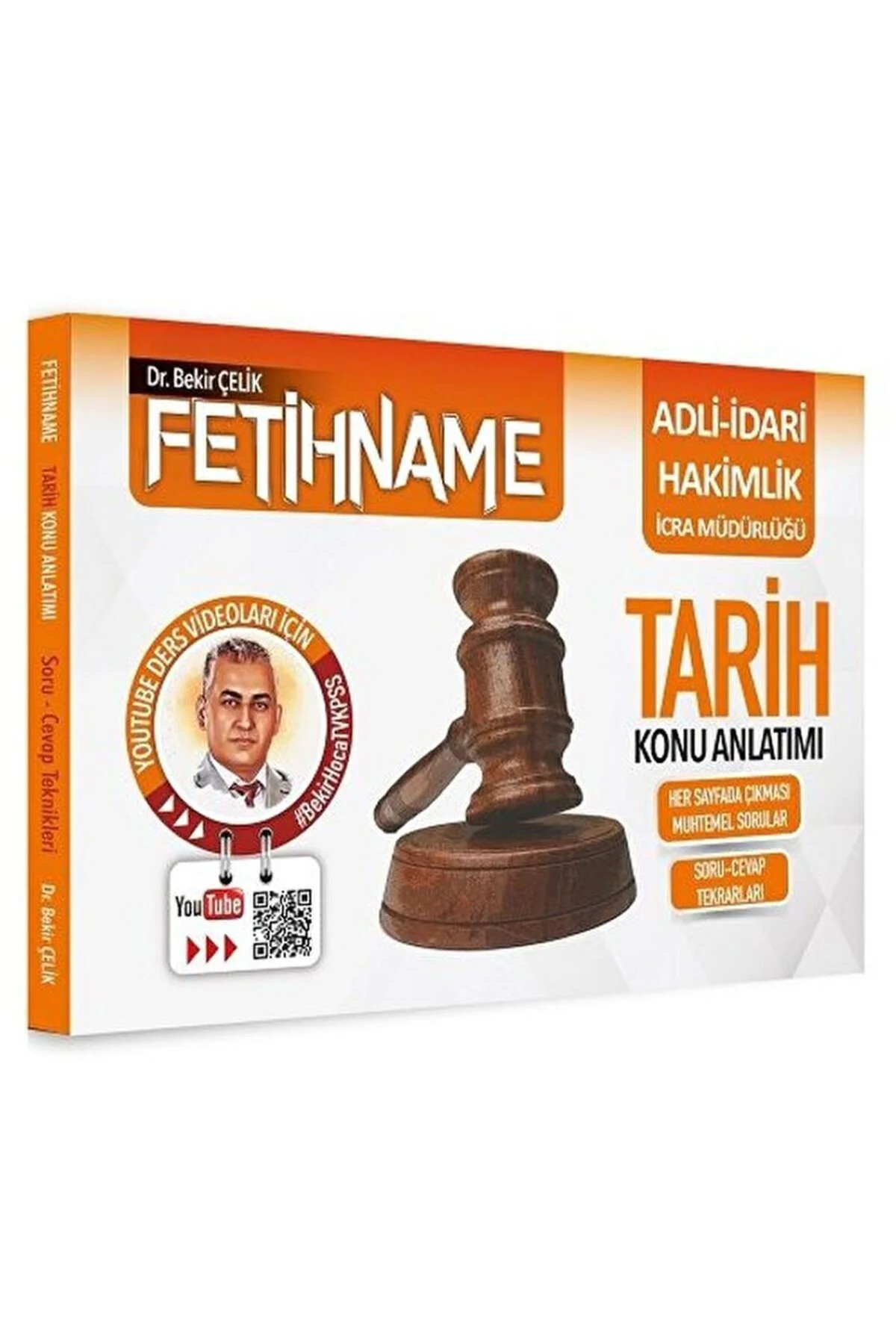 Bekir Çelik Adli İdari Hakimlik İcra Müdürlüğü FETİHNAME Tarih Ko