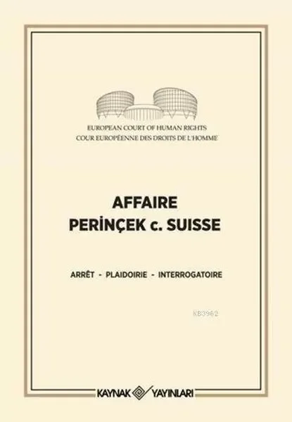 Affaire Perinçek c. Suisse Fiyatı, Yorumları ve Özellikleri