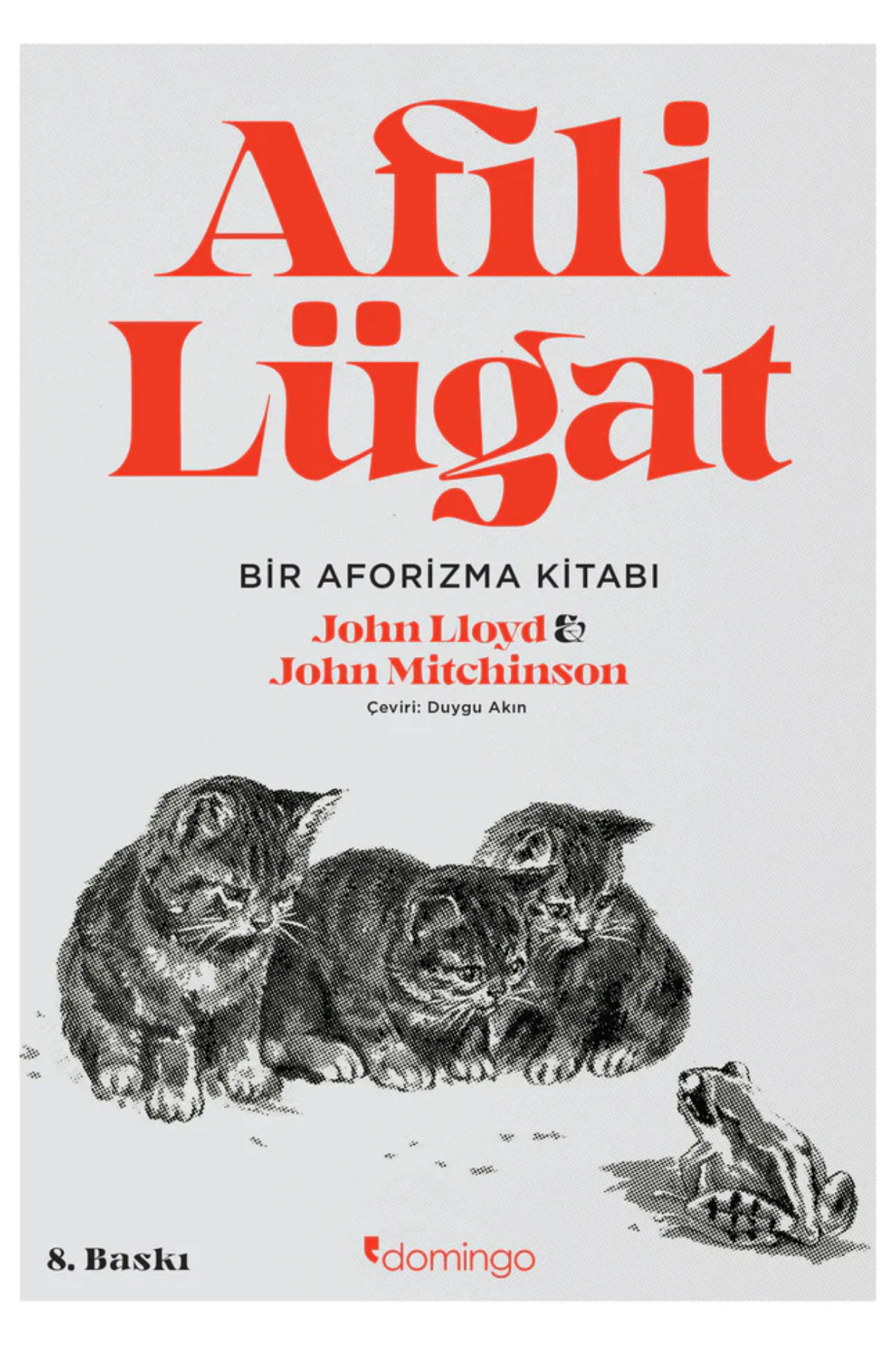 Domingo Yayınevi Afili Lügat - Hayli İlginç Bir Aforizma Kitabı Domingo Yay.(Korum