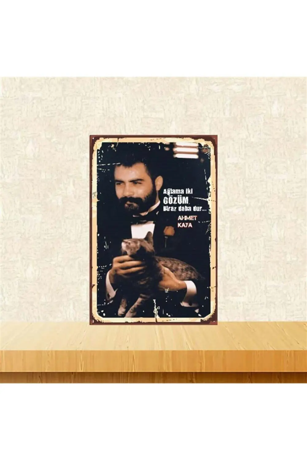 Ağlama Iki Gözüm Ahmet Kaya Ahşap Retro Poster