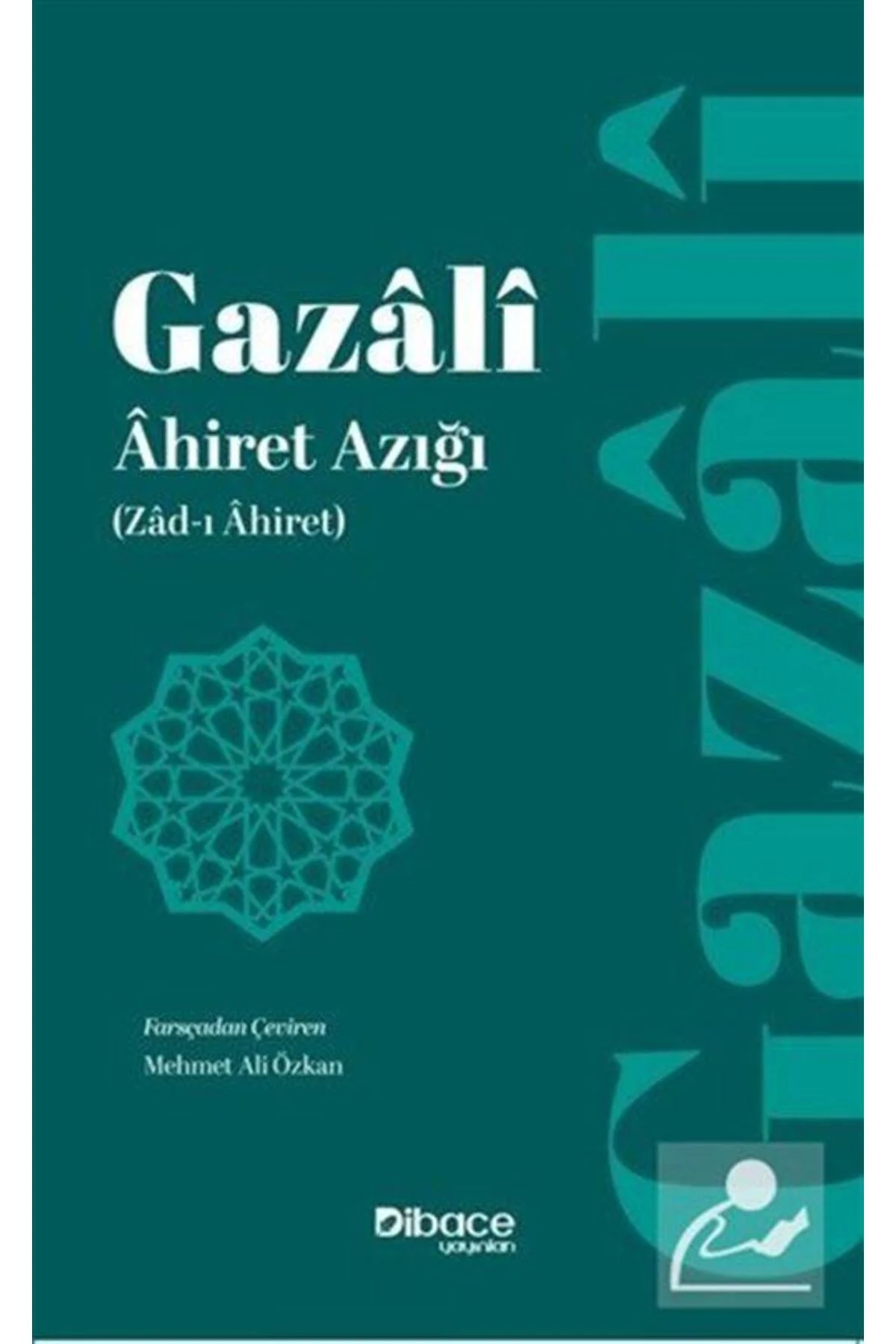 Ahiret Azığı / Zad-ı Ahiret