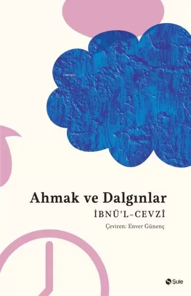 Ahmak Ve Dalgınlar Kitabı Fiyatı, Yorumları ve Özellikleri