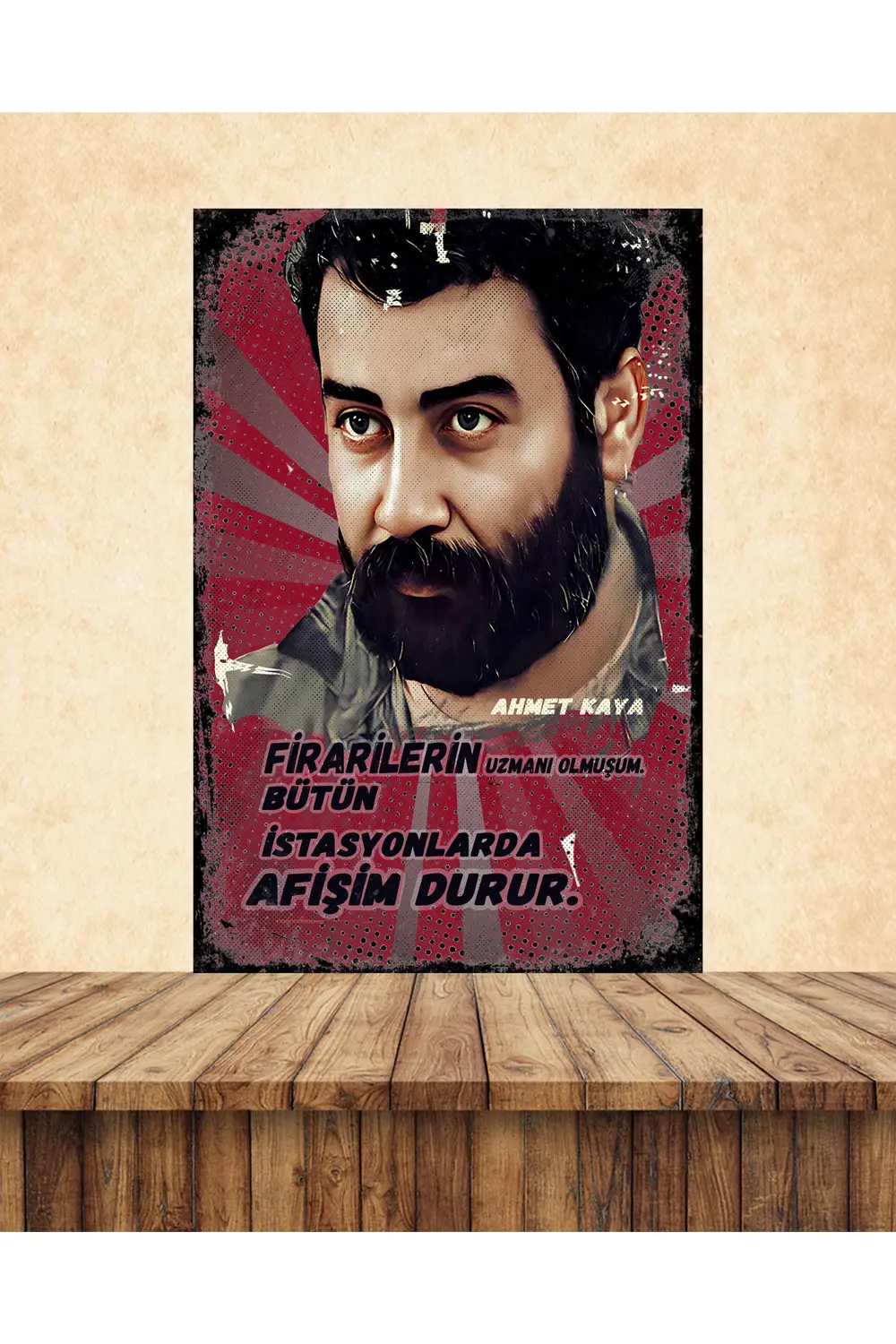Ahmet Kaya Firarilerin Uzmanı Olmuşum Temalı 20 x 30 CM MDF Duvar Fiyatı, Yorumları ve Özellikleri
