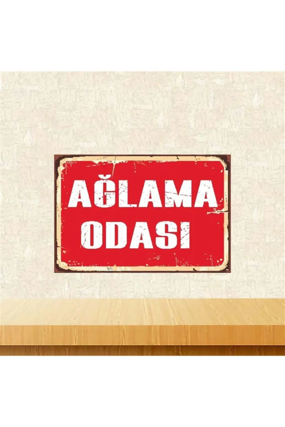 Ahşap Retro Ağlama Odası Yazılı Poster 20-30 cm