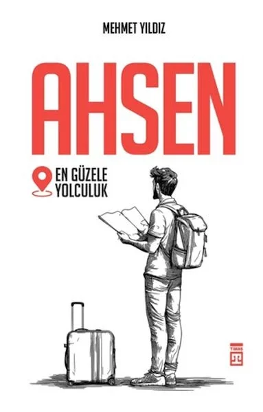 Ahsen - En Güzele Yolculuk Ahsen - En Güzele Yolculuk