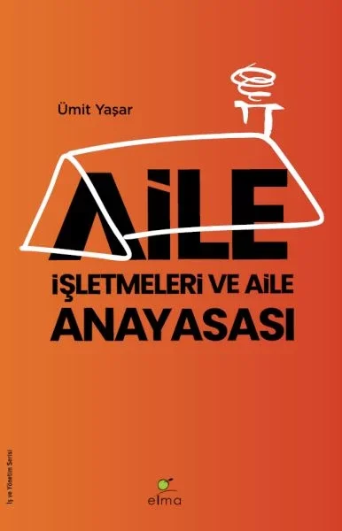 Aile İşletmeleri ve Aile Anayasası Fiyatı, Yorumları ve Özellikleri