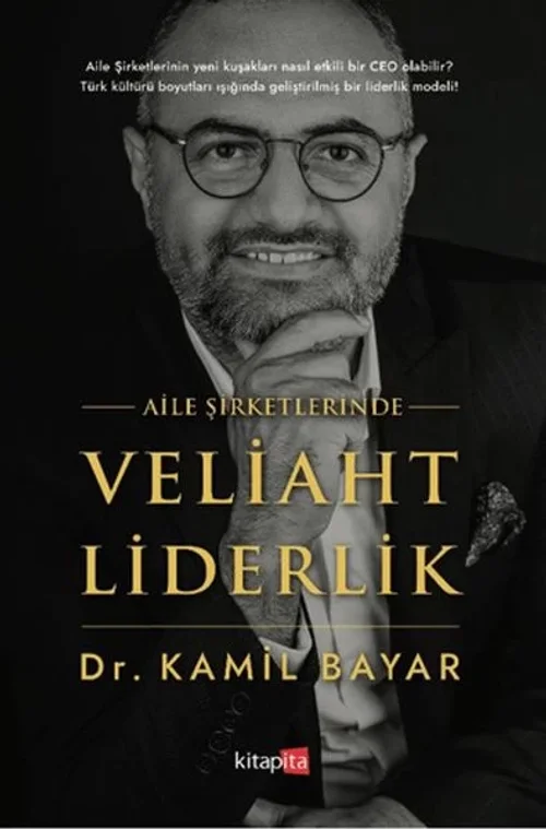 Aile Şirketlerinde Veliaht Liderlik Aile Şirketlerinde Veliaht Liderlik