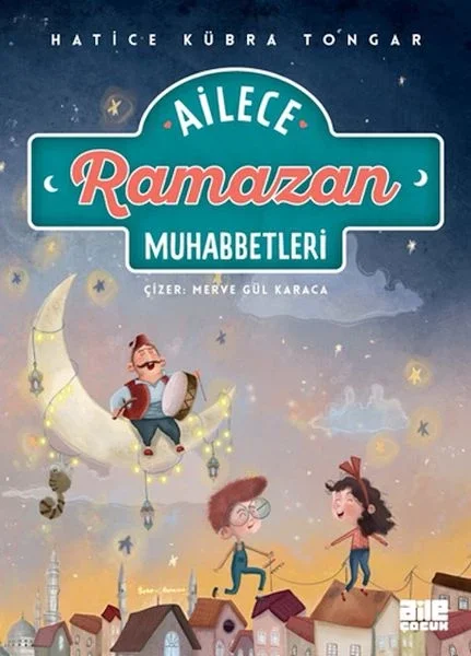 Ailece Ramazan Muhabbetleri Fiyatı, Yorumları ve Özellikleri