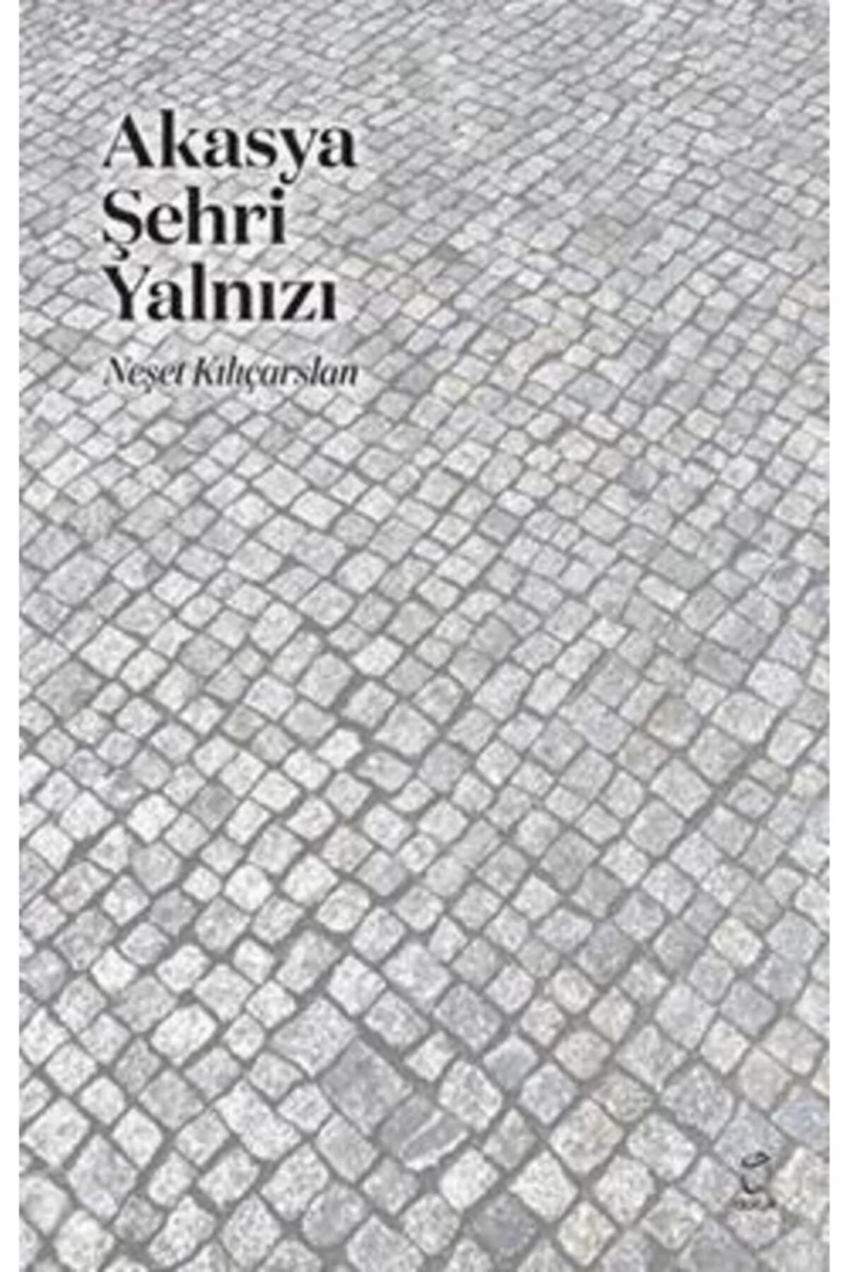 Akasya Şehri Yalnızı Fiyatı, Yorumları ve Özellikleri