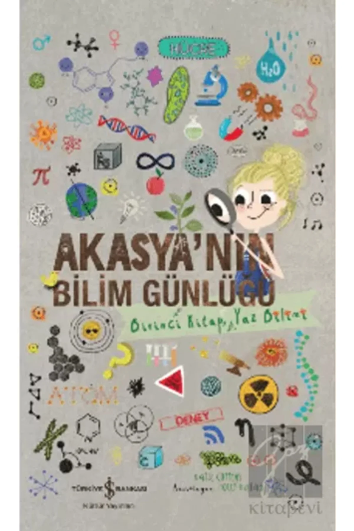 Akasya’nın Bilim Günlüğü