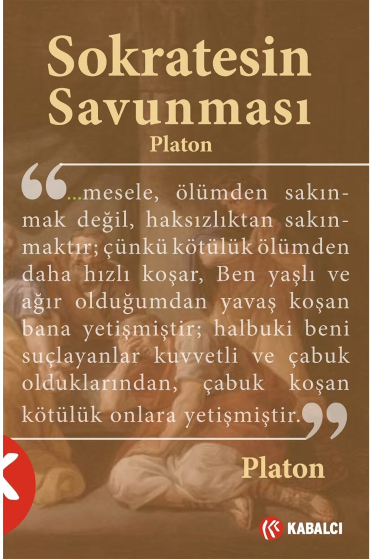 Kabalcı Yayınevi Sokratesin Savunması