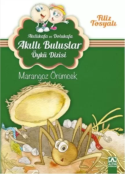 Akıllıkafa ve Dolukafa Akıllı Buluşlar Öykü Dizisi - Marangoz Örümcek Akıllıkafa ve Dolukafa Akıllı Buluşlar Öykü Dizisi - Marangoz Örümcek