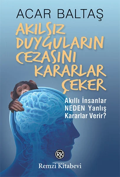 Akılsız Duyguların Cezasını Kararlar Çeker Fiyatı, Yorumları ve Özellikleri