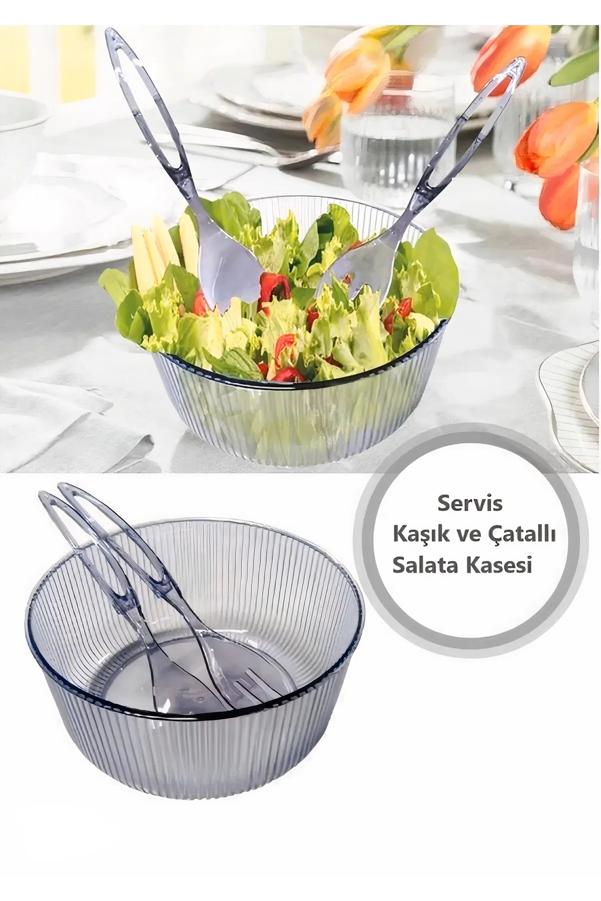 Akrilik, Yuvarlak, Servis Kaşığı ve Çatallı Salata Kasesi Servis 