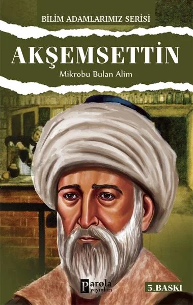 Akşemseddin / Mikrobu Bulan Alim Fiyatı, Yorumları ve Özellikleri