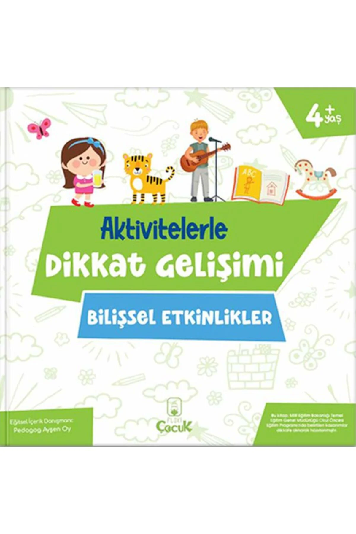 Aktivitelerle Dikkat Gelişimi Bilişsel Etkinlikler