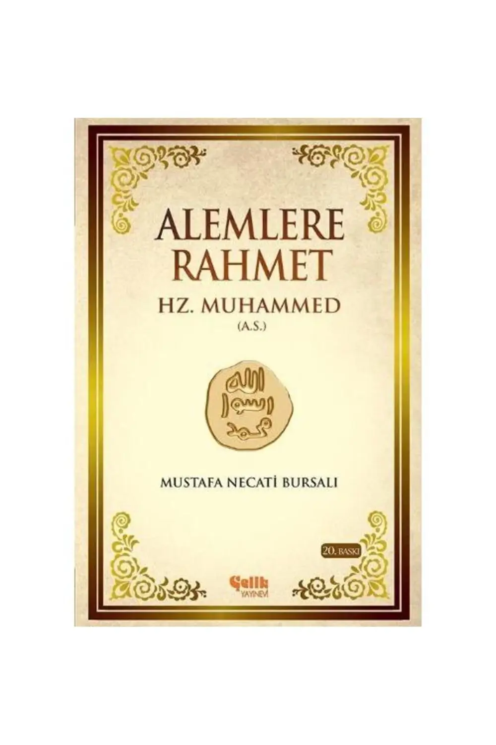 Alemlere Rahmet Hz Muhammed AleyhisselamCiltsiz