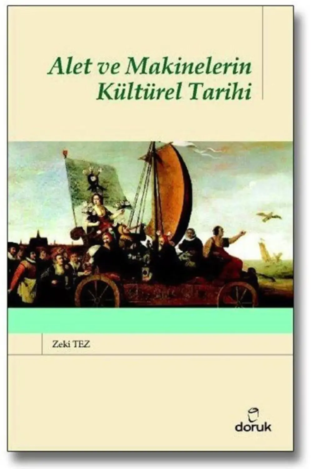 Alet Ve Makinelerin Kültürel Tarihi