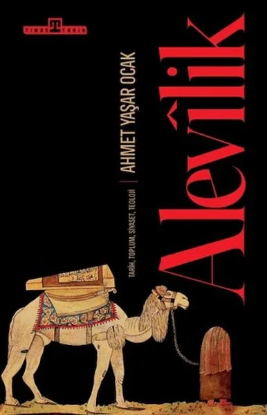 Alevilik: Tarih, Toplum, Siyaset, Teoloji Fiyatı, Yorumları ve Özellikleri