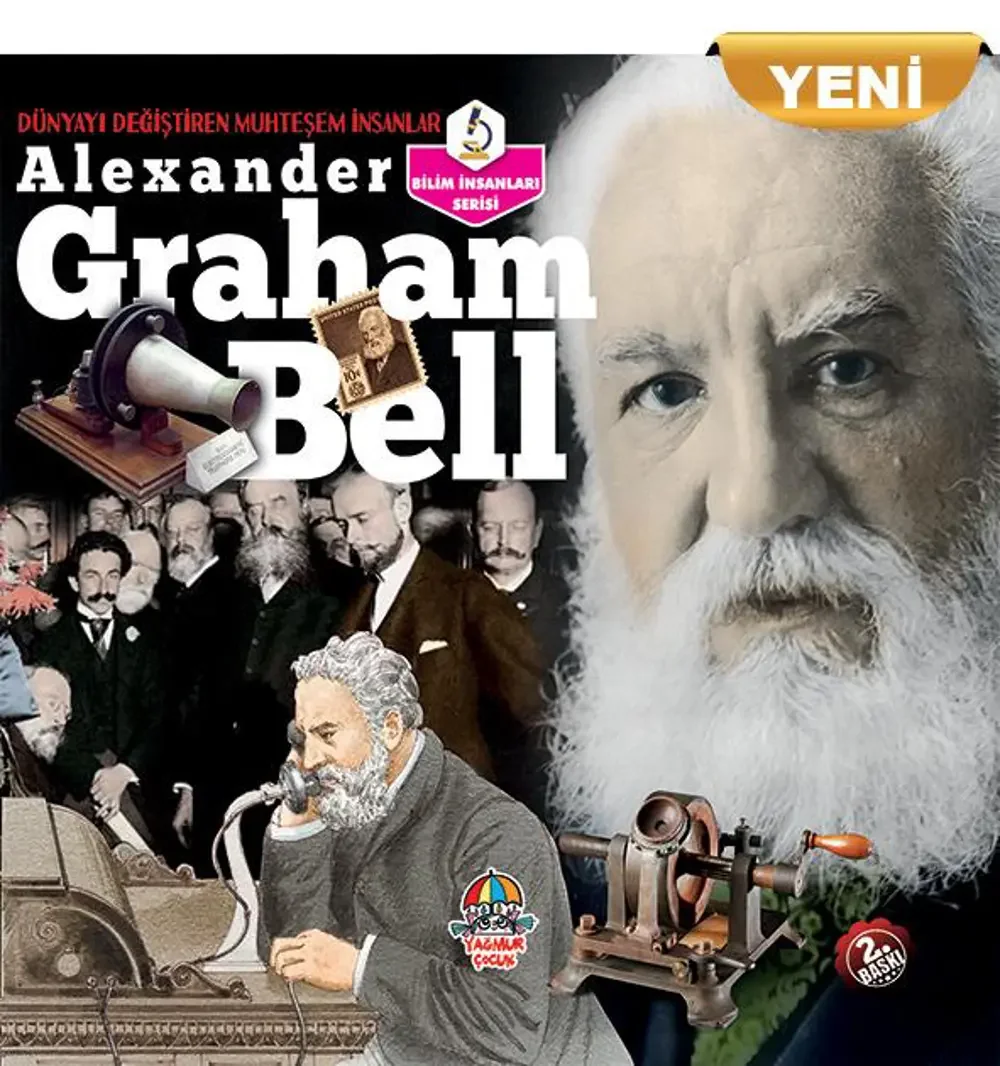 Alexander Graham Bell-Dünyayı Değiştiren Muhteşem İnsanlar Alexander Graham Bell-Dünyayı Değiştiren Muhteşem İnsanlar Fiyatı, Yorumları ve Özellikleri