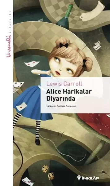 Alice Harikalar Diyarında - Livaneli Kitaplığı Fiyatı, Yorumları ve Özellikleri