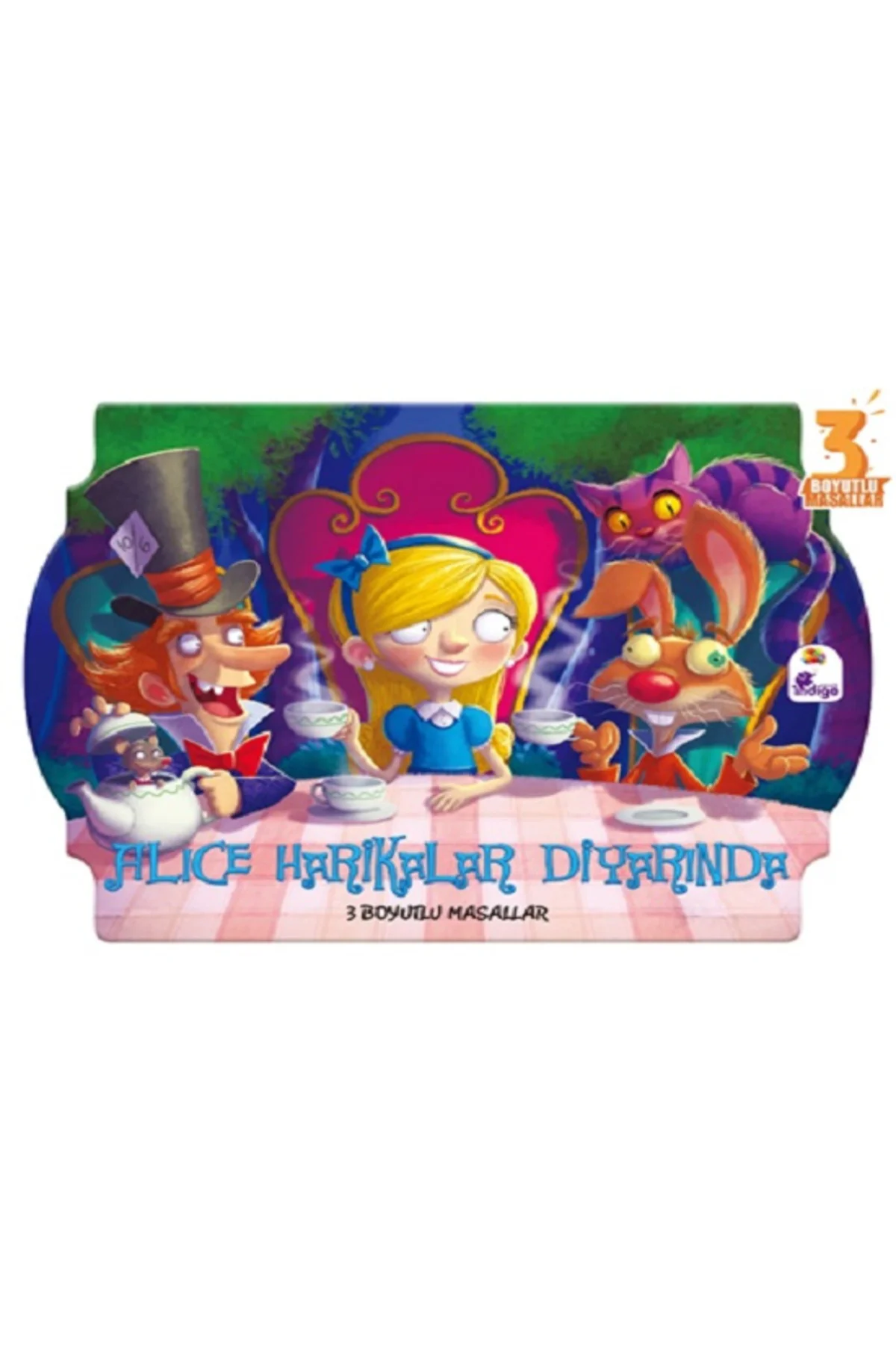 Alice Harikalar Diyarında - 3 Boyutlu Masallar (Ciltli) kitabı - 