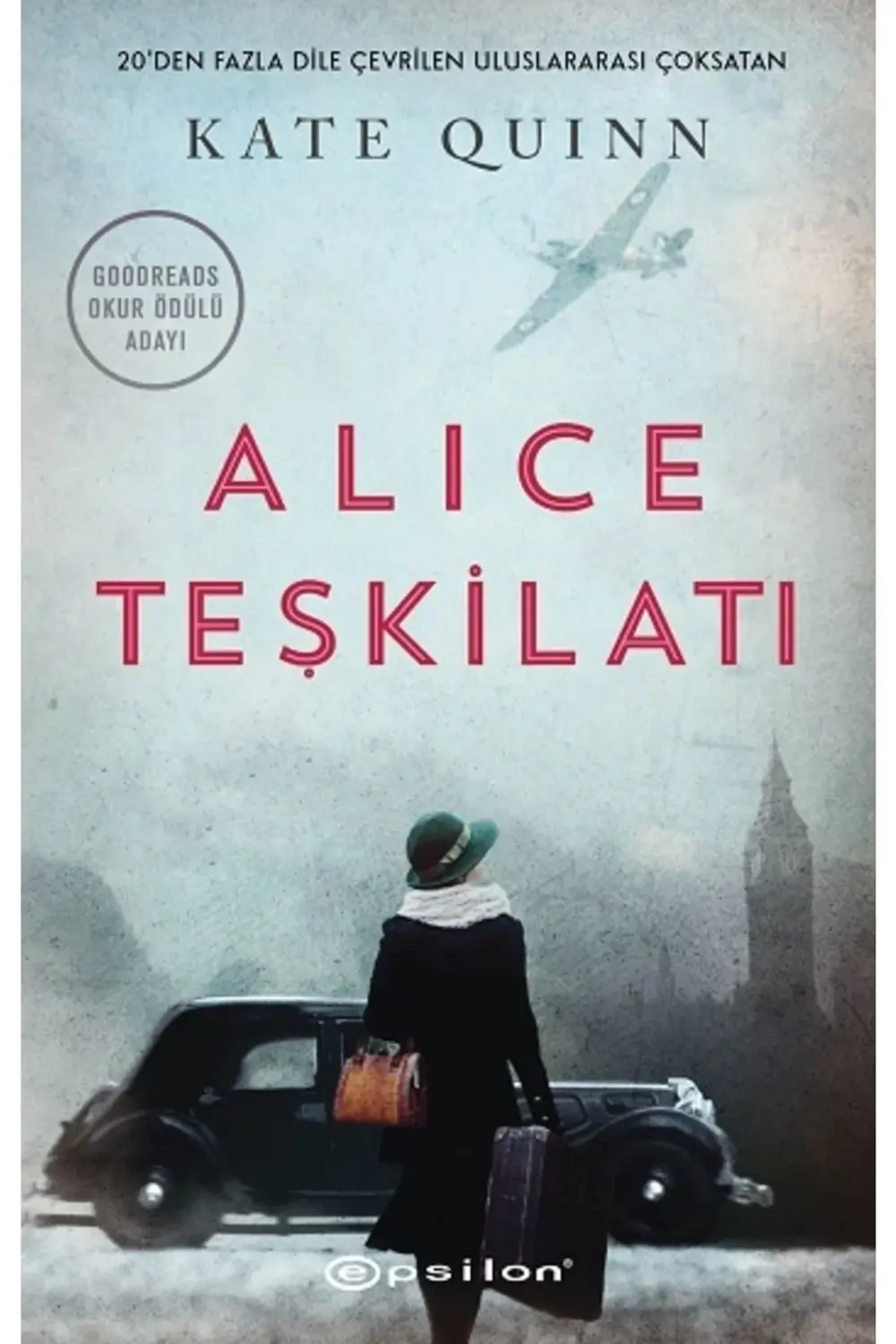 Alice Teşkilatı Kate Quinn