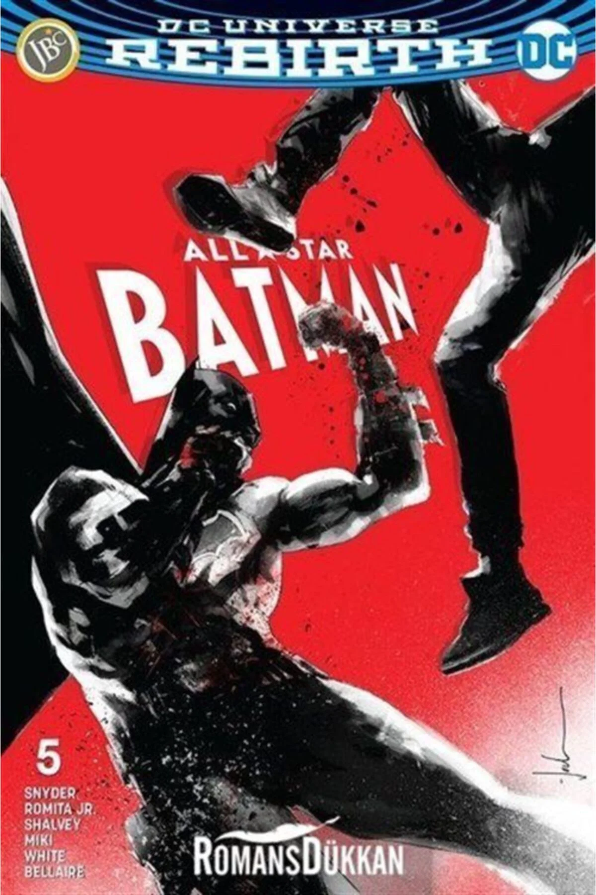 All Star Batman Sayı 5 - Dc Universe Rebirth - Scott Snyder